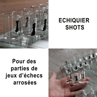 Echiquier en verres shooters